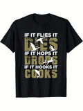 "If It Flies It Dies" Slogan & Deer Graphic - Black Camo Print Short Sleeve Tee